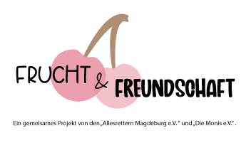 Projekt frucht&freundschaft mit den allesrettern e.V. 
